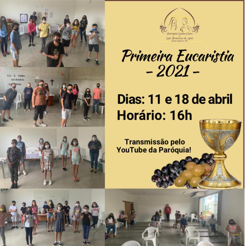primeira eucaristia 2021 primeira eucaristia 2021